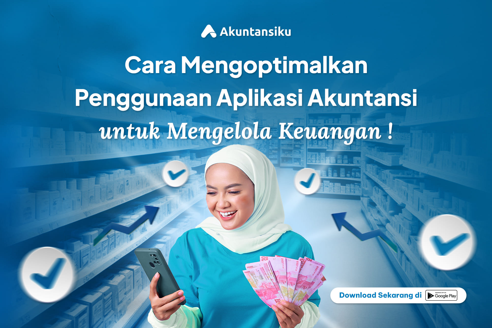 Cara Mengoptimalkan Penggunaan Aplikasi Akuntansi untuk Mengelola Keuangan     