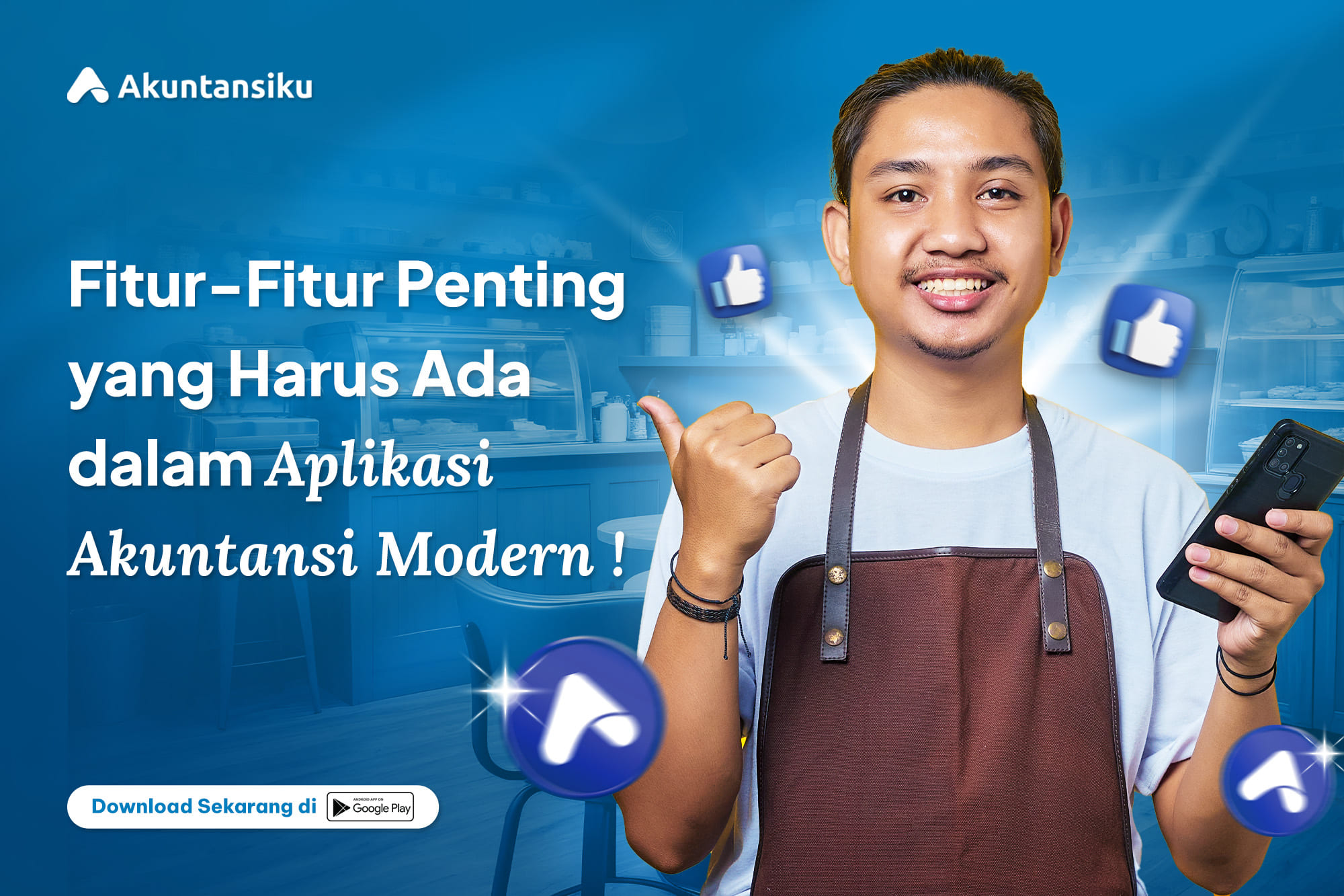 Fitur-Fitur yang Harus Ada dalam Aplikasi Akuntansi Modern