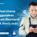 Manfaat Utama Menggunakan Aplikasi Akuntansi untuk Bisnis Anda  