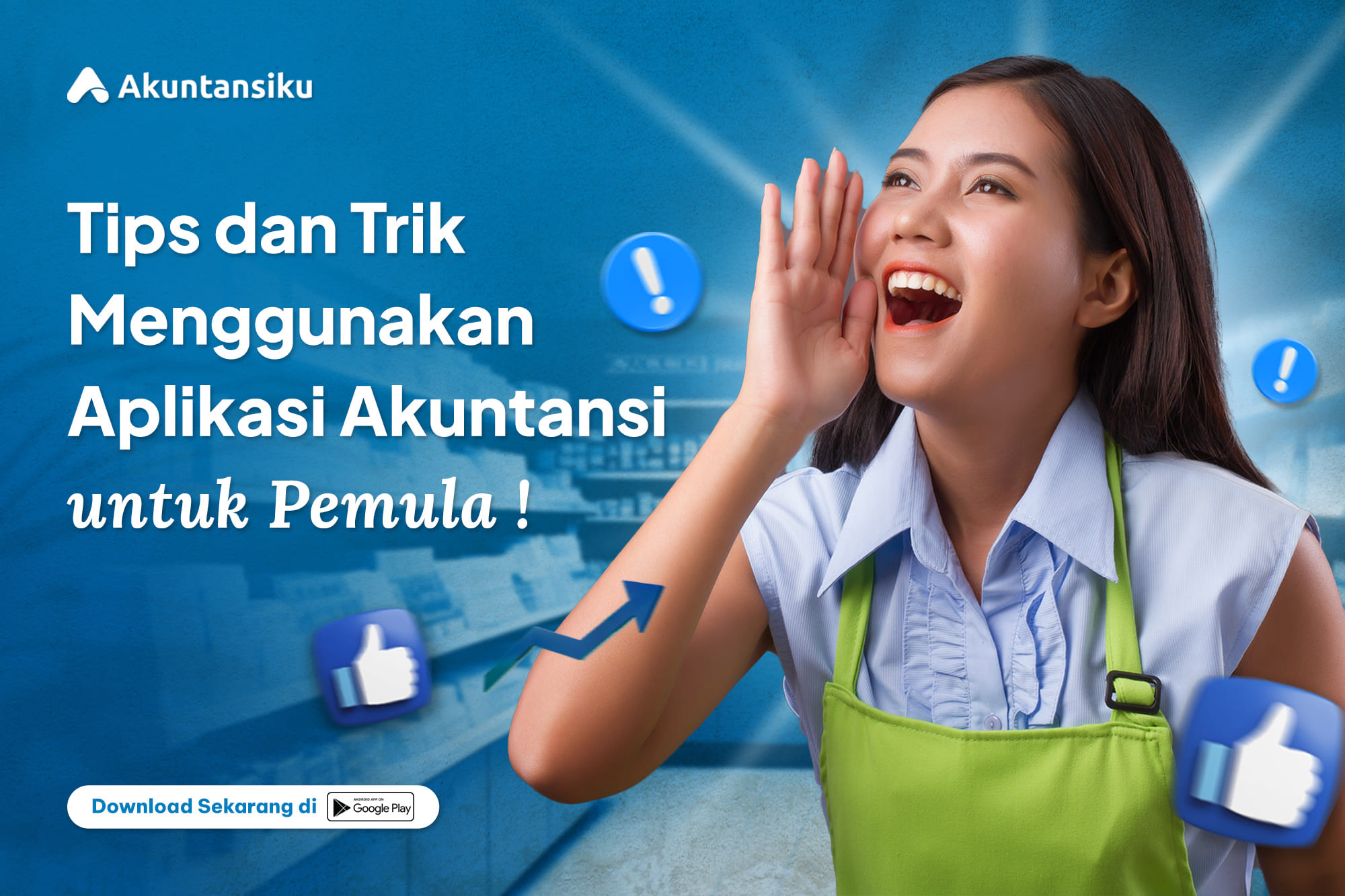 Tips dan Trik Menggunakan Aplikasi Akuntansi untuk Pemula