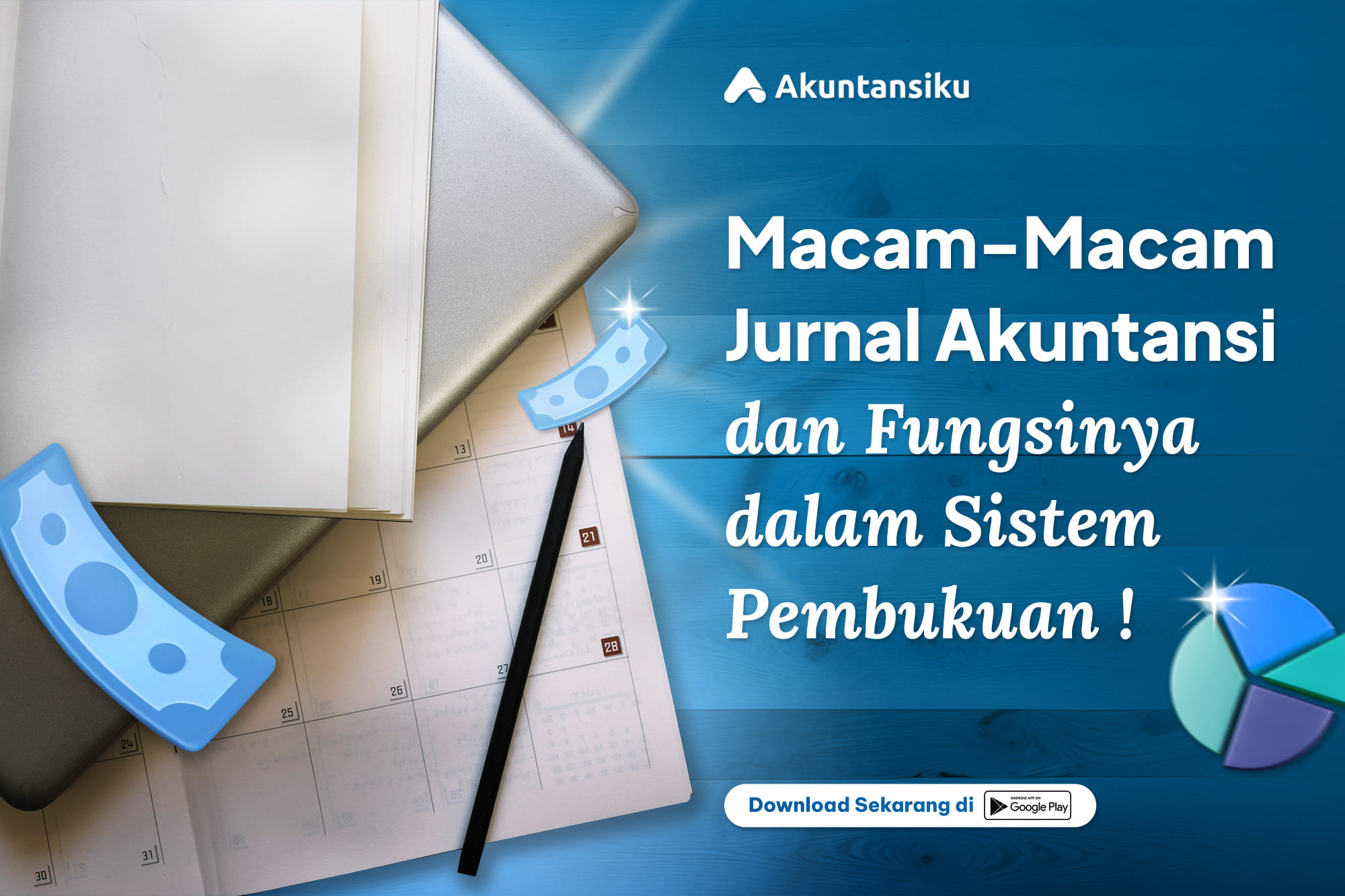 Macam-Macam Jurnal Akuntansi dan Fungsinya dalam Sistem Pembukuan             