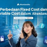 Perbedaan Fixed Cost dan Variable Cost dalam Akuntansi