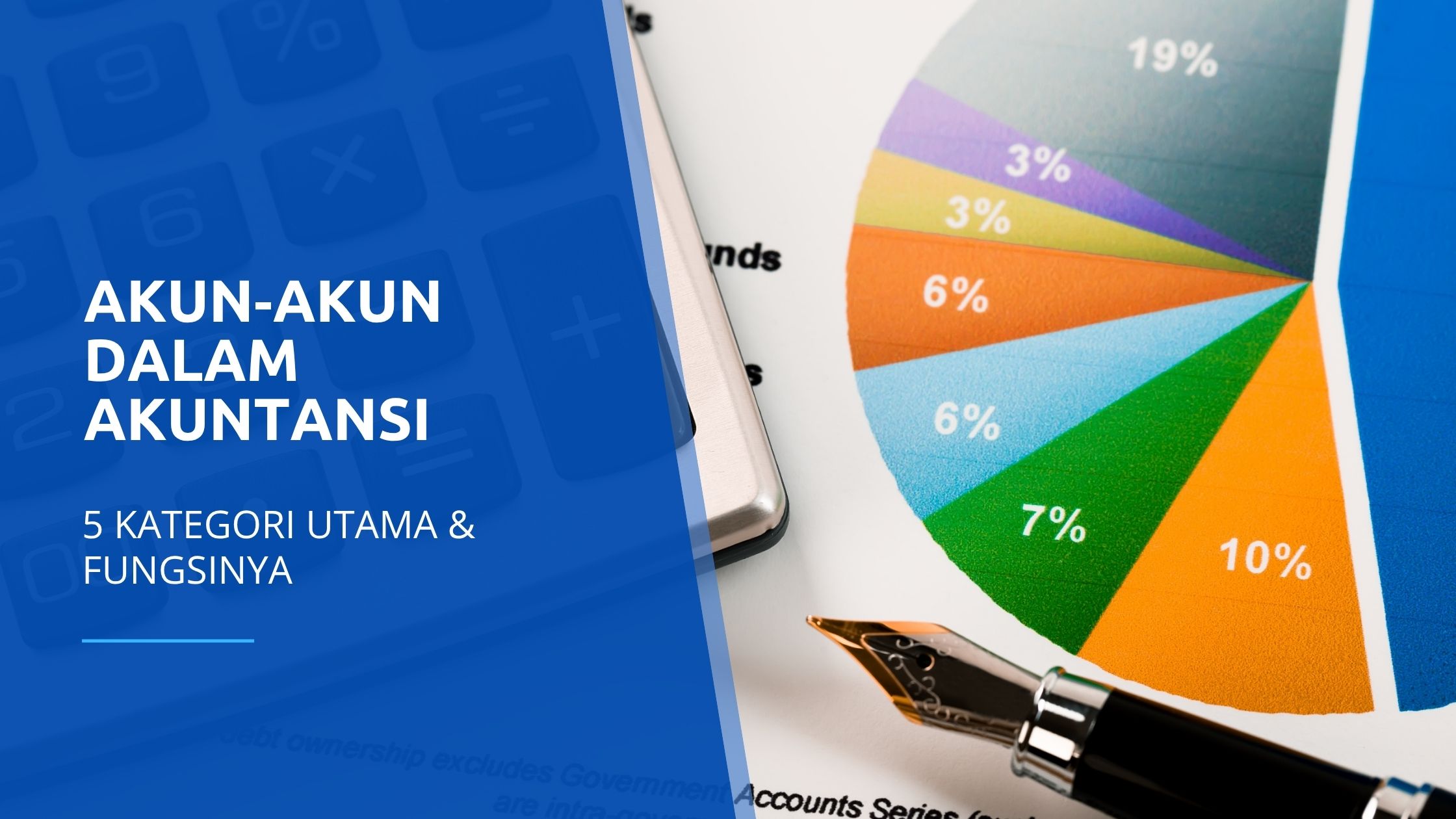 Akun Akun dalam Akuntansi: 5 Kategori Utama & Fungsinya