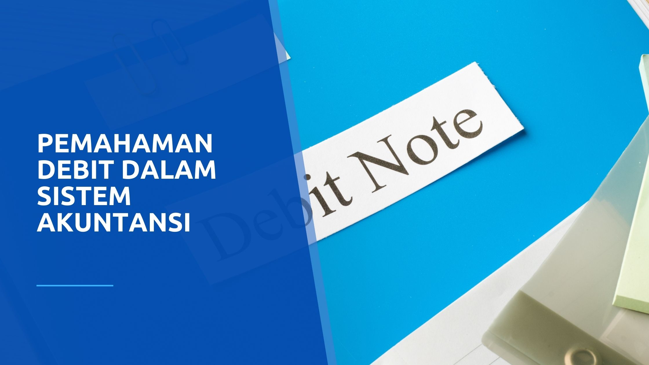 debit dalam sistem akuntansi