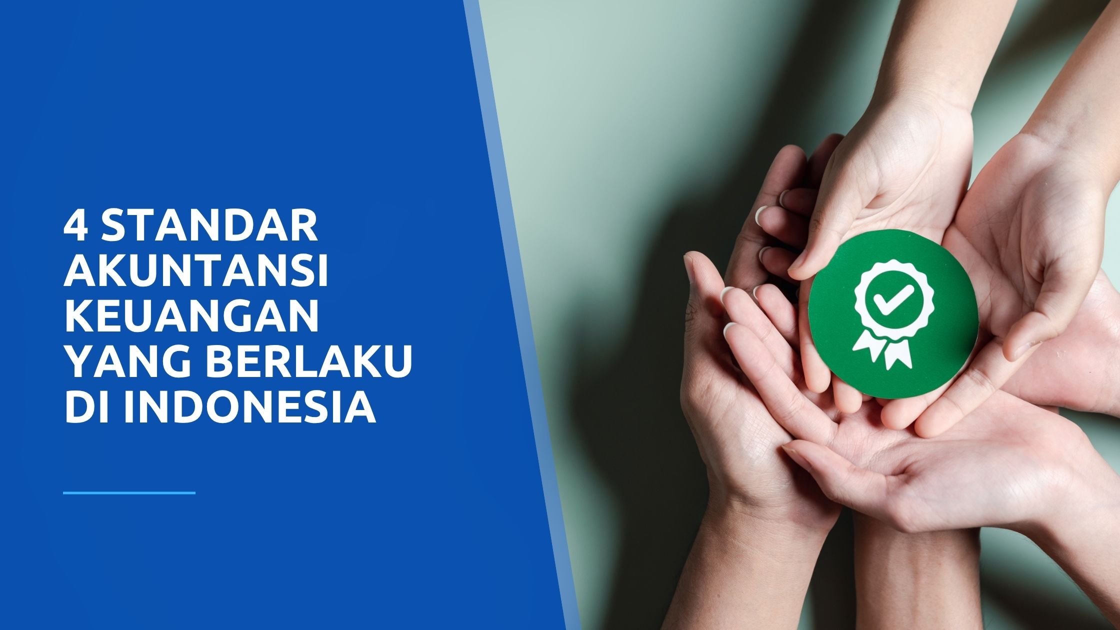 5 Standar Akuntansi Keuangan yang Berlaku di Indonesia