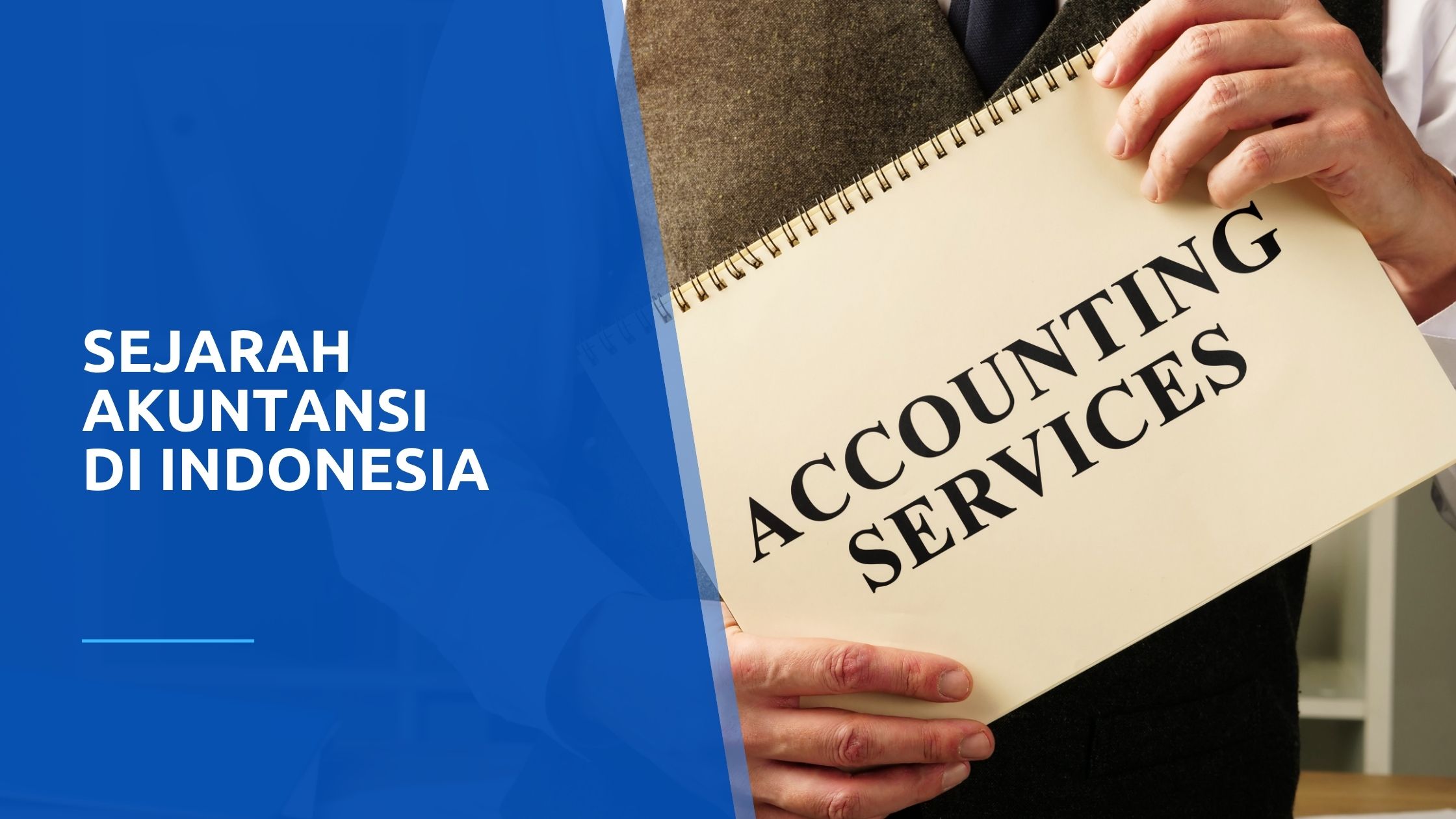 Sejarah Akuntansi di Indonesia